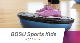 Bosu Sports for Kids